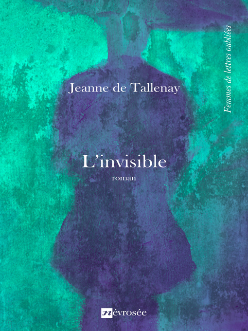 Title details for L'invisible by Jeanne de Tallenay - Available
